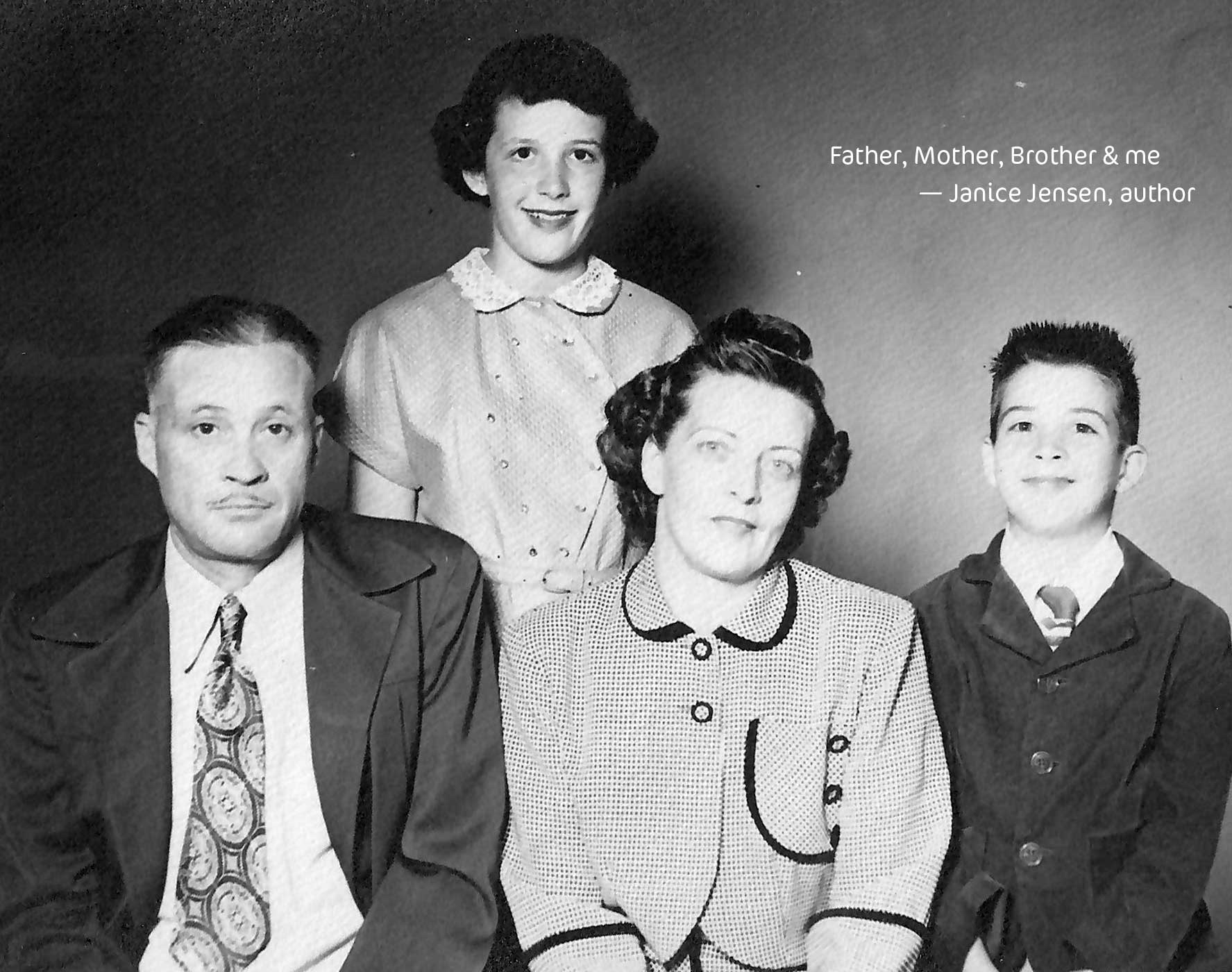 Janice Jensen Author with Father, Mother, Brother photo