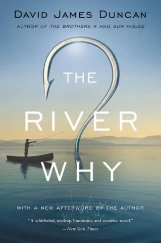 “The River Why” by David James Duncan, book cover